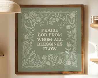 Doxology Hymn INSTANT DOWNLOAD, Praise God Through Whom All Blessings Flow Lyrics, Christian Gift