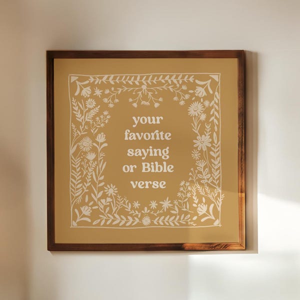Custom Quote Print, Favorite Scripture, Life Verse or Motto, Encouraging Inspiring, Folk Art Style