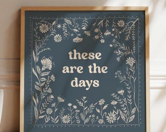 These are the Days Print: Scandinavian Folk Art, Vintage Navy