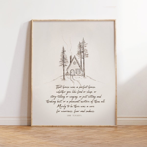 J.R.R. Tolkien Digital Download, That House was a Perfect, Gift for LOTR Lover, Lord of the Rings Wall Art, A Frame House Sketch