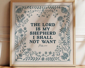 The Lord is My Shepherd, Scripture Print, Psalm 23 Art, Christian Gift