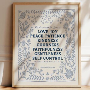 The fruit of the Spirit wall art print. Scripture Bible verse artwork. Love joy peace patience kindness goodness faithfulness gentleness self control Galatians 5: 22-23