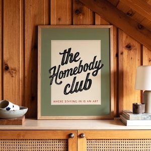 Homebody club introvert wall art print. Retro modern decor for apartment and home