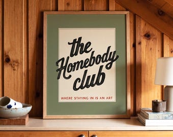 The Homebody Club Print – Cozy Wall Art for Introverts