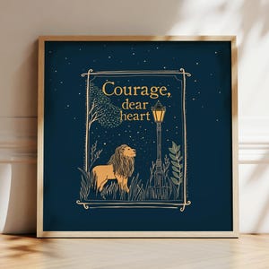 Print of Aslan the lion of C.S. Lewis' Narnia standing near a glowing lamppost at night with the words “Courage dear heart.