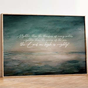 Psalm 93:4 Print, Christian Artwork, Bible Verse Ocean Wall Art, Scripture Painting Gift, Mightier than the waves of the sea