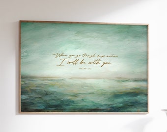 FRAMED Christian Artwork, Isaiah 43:2 Print, Bible Verse Wall Art, Scripture Gift for Hope or Grieving, When you go through deep waters