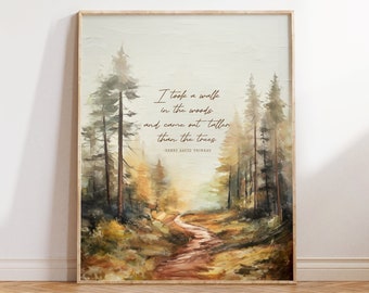 Henry David Thoreau Print, I Took a Walk in the Woods Quote, Inspirational Artwork Gift