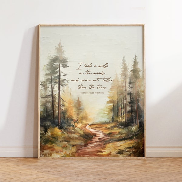 Henry David Thoreau Print, I Took a Walk in the Woods Quote, Inspirational Artwork Gift