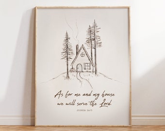 Joshua 24:15 Art Print, As For Me and My House, Scripture Artwork