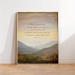 Romans 15:13 Artwork Print, Scripture Wall Art Trust in God, , May the God of hope fill you with all joy and peace