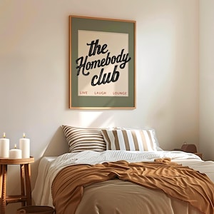 The Homebody Club print with vintage typography design