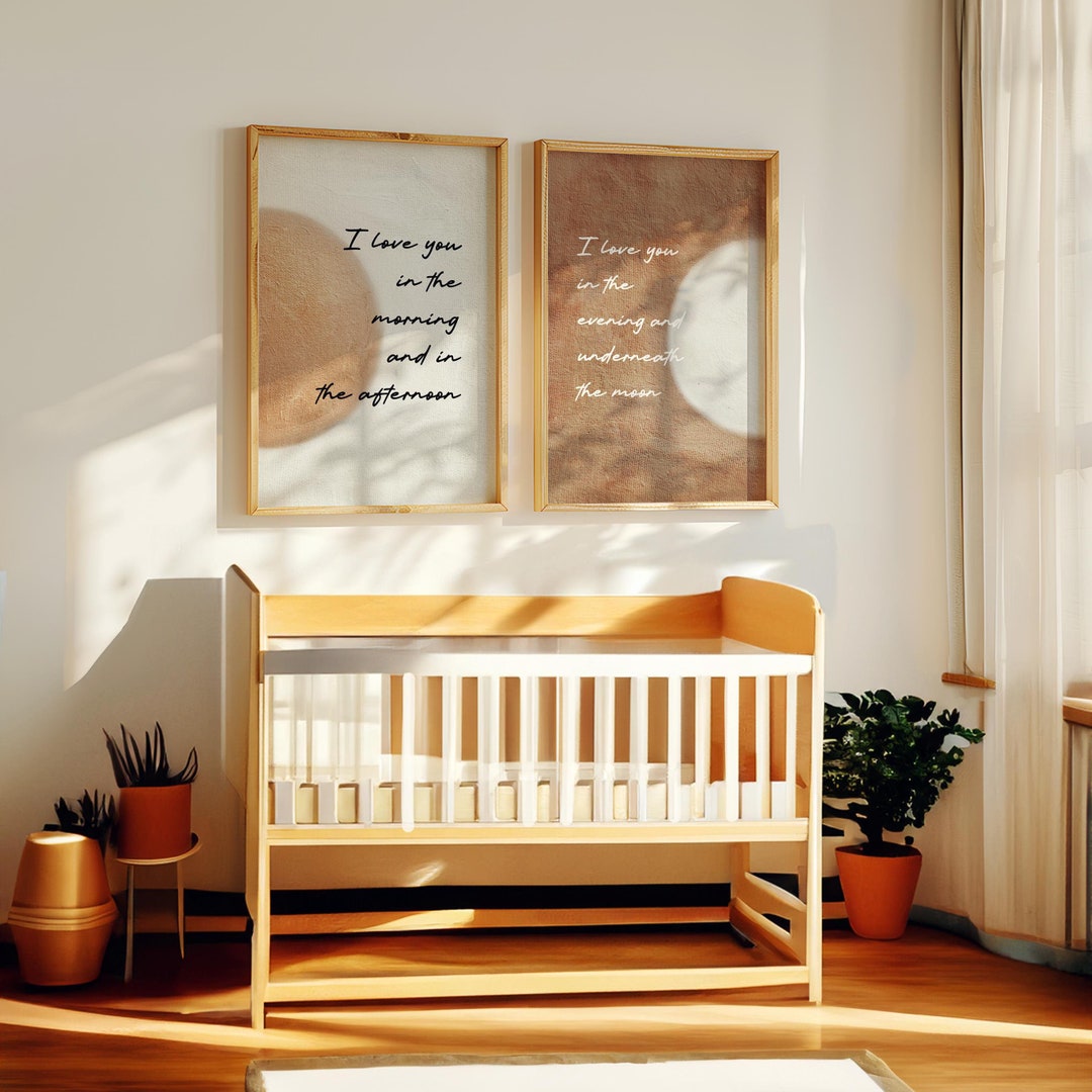 Nursery Quote Art Print, I Love You in the Morning, Underneath the Moon ...