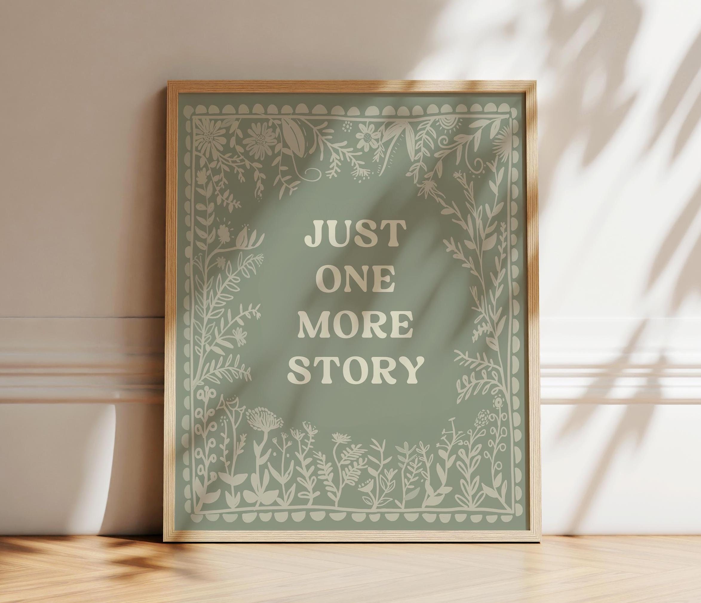 Nursery Quote Wall Art Print, Reading Children's Room Artwork, Just One More Story, I love to Read
