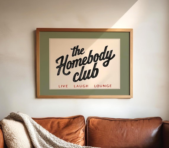The Homebody Club Printable | Cozy Wall Art, Introvert Gift INSTANT DOWNLOAD