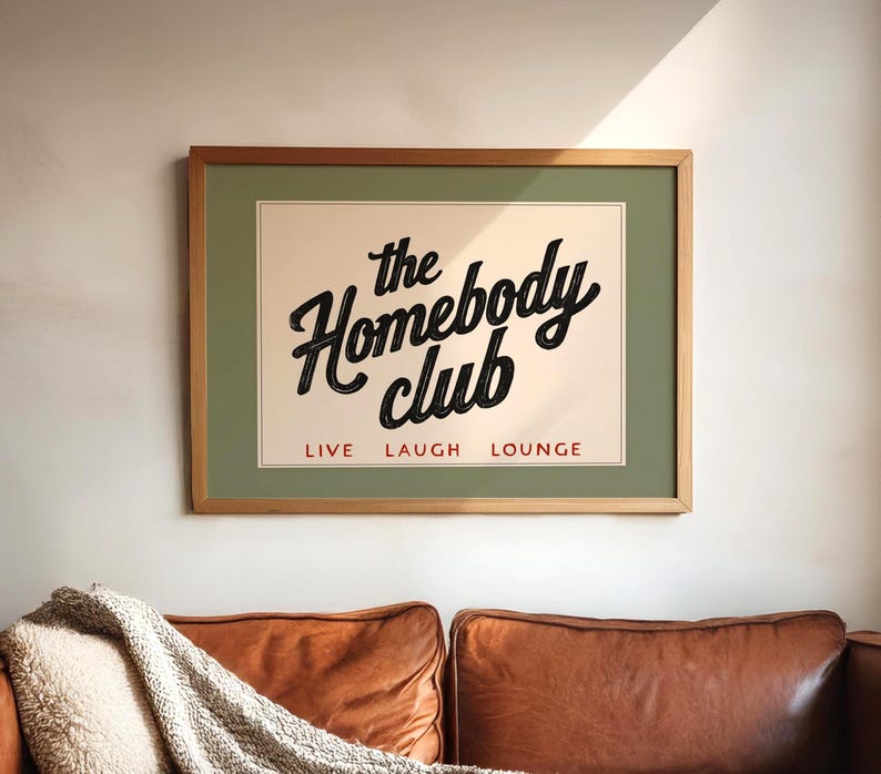 The Homebody Club Printable | Cozy Wall Art, Introvert Gift INSTANT DOWNLOAD image 1