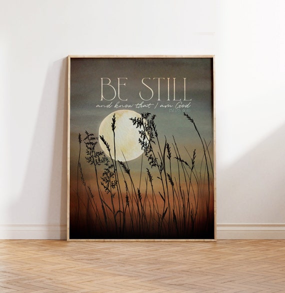 Scripture Wall Art, Christian Bible Verse Painting Gift, Psalms 46:10, Be Still and Know that I am God Print