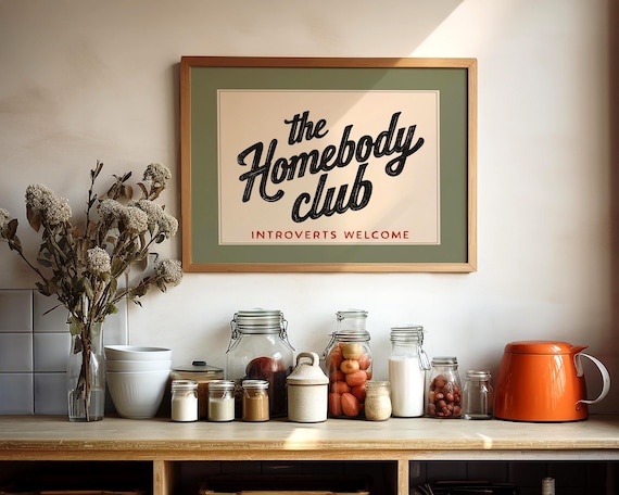 Homebody Club Wall Art | Funny Introvert Gift, Cozy Quote Print for Living Room or Bedroom