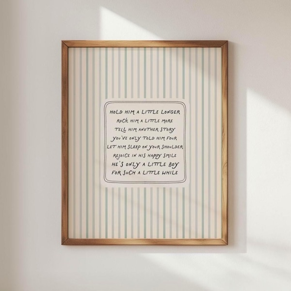 Hold Him a Little Longer Poem Print | Vintage Nursery Wall Art for Boys Room
