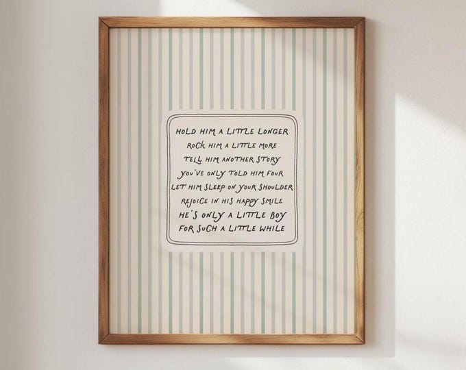 Hold Him a Little Longer Poem Print | Vintage Nursery Wall Art for Boys Room