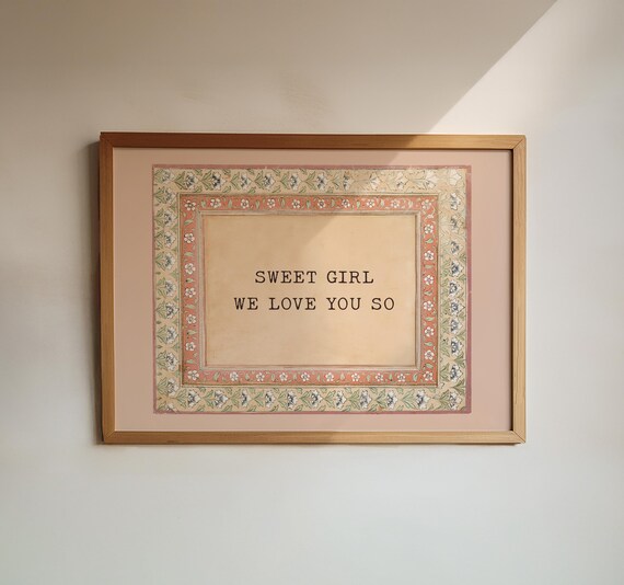 Sweet Girl We Love You So Print – Baby Nursery Quote Art,  Vintage Floral Kids Room