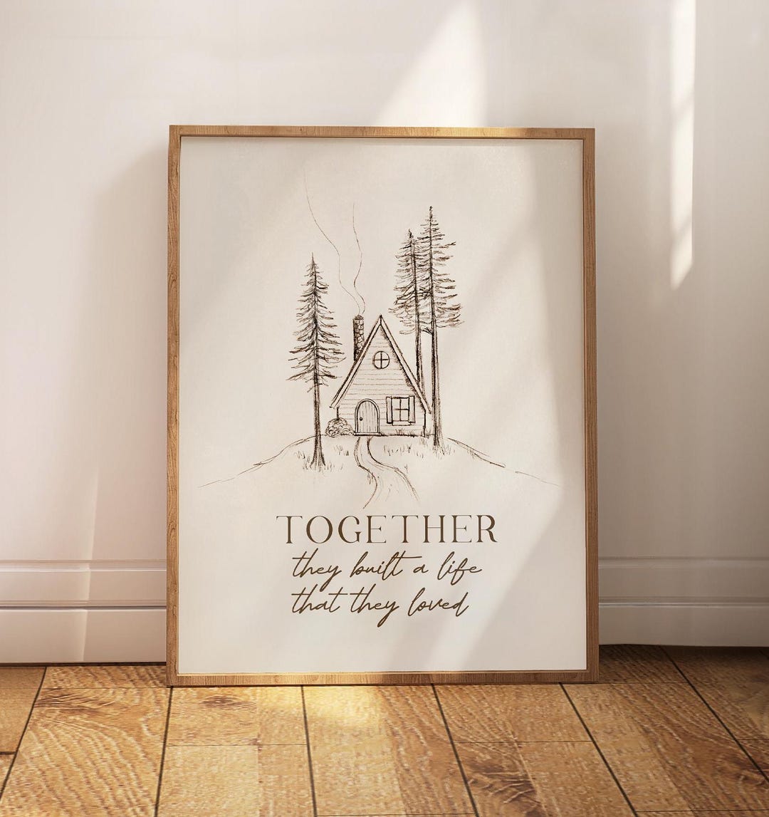 New Home Art Print, Together They Built a Life That They Loved Quote,  Housewarming Gift, Newlywed or Wedding Present - Etsy, image size:1080x1147