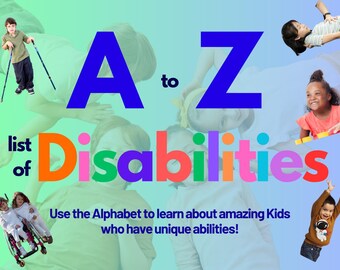 Kids with Disabilities A-Z Fun Flashcards for Educational, Inclusive, and Diversity Gift for Classroom PRINTABLE & DIGITAL