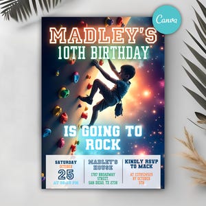 Peut inclure: Une invitation d'anniversaire pour un 10e anniversaire sur le thème de l'escalade. L'invitation représente un garçon qui escalade un mur coloré avec un fond de galaxie. Le texte sur l'invitation est "Madley's 10th Birthday is Going to Rock".