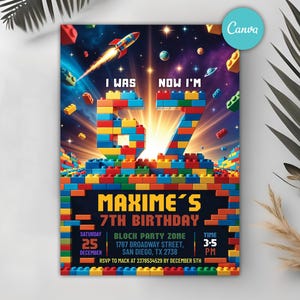 May include: A vibrant birthday invitation with a toy block design. The invitation includes the text "I WAS, NOW I'M" and a large number 7. The words "MAXIME'S 7TH BIRTHDAY" are displayed at the bottom, along with the event details.