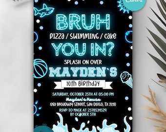 Neon Bruh Birthday Invitation, Editable Pool Birthday Invitation, Bruh It's My Birthday Invitation, Pool Party, Any Age, Instant Download