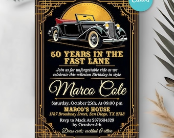 Luxury Car 50th Birthday Invitation, Art Deco Black and Gold Invite, 50 Years in the Fast Lane, Vintage Classic Car, DIY Canva Template