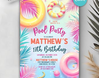 May include: Pool party invitation with a tropical theme. The invitation features colorful inflatable pool rings, palm leaves, and the text "You're invited to a Pool Party to celebrate Matthew's 10th Birthday". The invitation also includes the date, time, and location of the party.