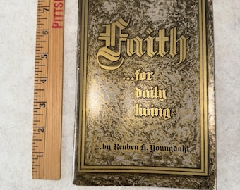 La foi au quotidien Reuben K. Youngdahl 1967 Vtg 4 Essays on PB Church Christ