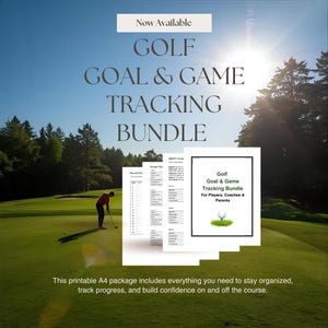 May include: A golf course scene with a golfer and text that reads "GOLF GOAL & GAME TRACKING BUNDLE." The bundle includes printable A4 sheets for tracking goals and progress. The text also says "For Players, Coaches & Parents."