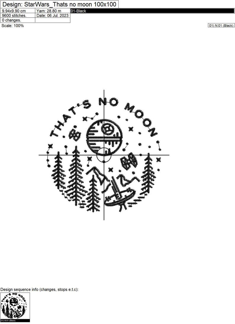 Puede incluir: Dise&ntilde;o de bordado en blanco y negro de una Estrella de la Muerte con el texto "That's no moon" alrededor. El dise&ntilde;o tambi&eacute;n incluye &aacute;rboles, monta&ntilde;as y una nave espacial.