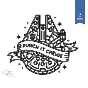 Può includere: Disegno di ricamo in linea bianco e nero di un'astronave con uno stendardo che dice "Punch it Chewie".