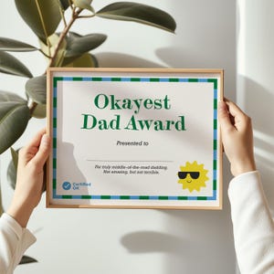 Okayest Dad Award Certificate | Funny Father’s Day Printable Gift | DIY Joke Award PDF + JPG