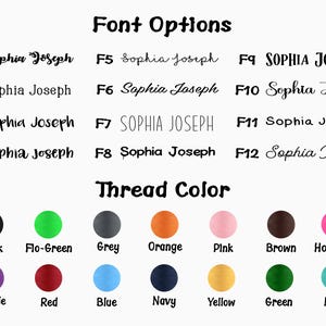 Puede incluir: Imagen que muestra opciones de fuente y color de hilo. Las opciones de fuente incluyen varios estilos para "Sophia Joseph". Los colores del hilo se muestran como c&iacute;rculos de colores, incluyendo negro, verde, gris, naranja, rosa, marr&oacute;n, rosa intenso, morado, rojo, azul, marino, amarillo, verde y menta.