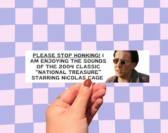 Funny Nicolas Cage 'National Treasure' Bumper Sticker - Waterproof Meme Decal
