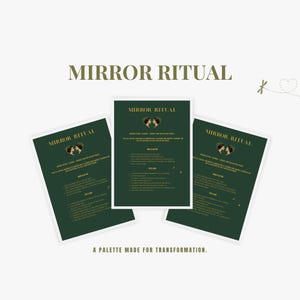 Könnte beinhalten: Drei dunkelgrüne rechteckige Karten mit der goldenen Aufschrift MIRROR RITUAL. Jede Karte zeigt eine Illustration von zwei Gesichtern, eine Liste mit Schritten und benötigten Gegenständen. Unten steht der Text A PALETTE MADE FOR TRANSFORMATION.