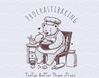 Procrastibaking Bear Art Png, Whimsical Stress-Relief Baking Svg, Adorable Chef Animal Illustration, Funny Kitchen Hand-drawn Cartoon Design