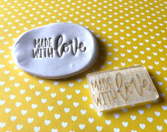 Plexiglas stamp for Pottery, Soap, Polymer Clay, Candles, Cookies - "Made with love"