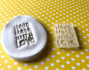 Plexiglas stamp for Pottery, Soap, Polymer Clay, Candles, Cookies - "Hand made with love"