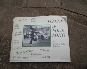 Vintage Book Dance-A-Folk-Song by Anne and Paul Barlin Includes Two Vinyl Records
