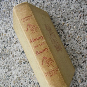 Mutiny on the Bounty by Charles Nordhoff and James Norman Hall Illustrated by Fletcher Martin