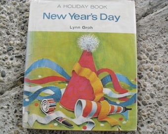 Vintage Buch Ein Feiertagsbuch Neujahr von Lynn Groh Illustriert von Leonard Shortall