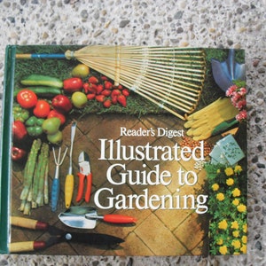 Reader&#39;s Digest Illustrated Guide to Gardening