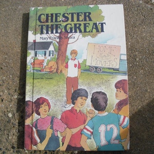 Chester the Great by Mary Francis Shura