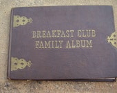 Breakfast Club Family Album