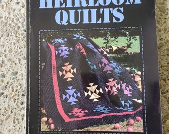 Heirloom Quilts A Leisure Arts Publication